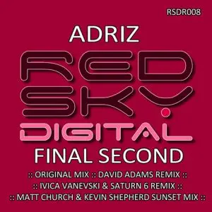 Adriz - Final Second (Matt Church & Kevin Shepherds Sunset Mix)