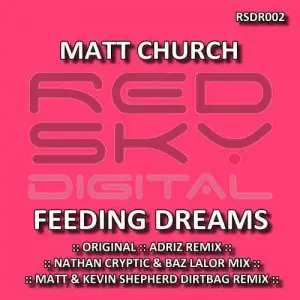 Matt Church - Feeding Dreams